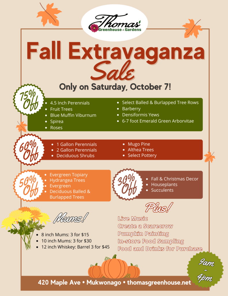 a Thomas Fall Flyer 1 Thomas Greenhouse Fall Extravaganza Sale